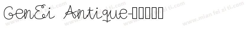 GenEi Antique字体转换